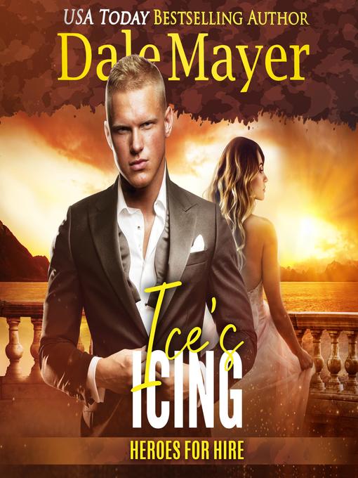 Title details for Ice's Icing by Dale Mayer - Wait list